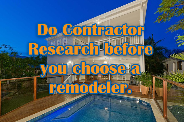 Why doing research on home remodeling companies is important?